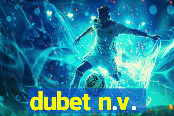 dubet n.v.